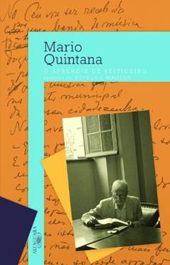 O aprendiz de feiticeiro seguido de espelho mágico, do autor Mario Quintana
