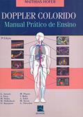 Ler Doppler Colorido: Manual Prático de Ensino, do autor Mathias Hofer Ler Doppler Colorido: Manual Prático de Ensino, do autor Mathias Hofer