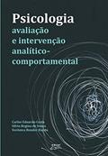 Ler Psicologia: avaliação e intervenção analítico-comportamental, do autor Carlos Eduardo Costa; Silvia Regina de Souza; Verônica Bender Haydu Ler Psicologia: avaliação e intervenção analítico-comportamental, do autor Carlos Eduardo Costa; Silvia Regina de Souza; Verônica Bender Haydu