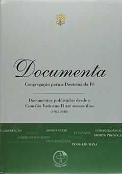 Documenta - Congregacao Para a Doutrina da Fe, do autor Varios Autores