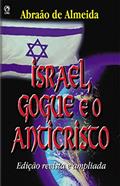 Ler Israel, Gogue e o Anticristo, do autor Abraão de Almeida
