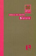 Ler Sistole, do autor Monica De Aquino Ler Sistole, do autor Monica De Aquino