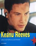 Ler Keanu Reeves: Uma História Ilustrada, do autor David Bassom Ler Keanu Reeves: Uma História Ilustrada, do autor David Bassom