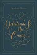 Ler Deleitando-se na oração, do autor Michael Reeves Ler Deleitando-se na oração, do autor Michael Reeves