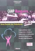 Ler Camp Mangueira: uma Escola de Cidadania, do autor Mauad X Ler Camp Mangueira: uma Escola de Cidadania, do autor Mauad X