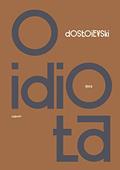 Ler O idiota, do autor Fiódor Dostoiévski