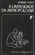 Ler A Diversidade da Antropologia, do autor Edmund Leach