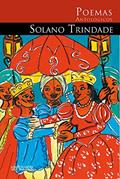 Ler Poemas antológicos de Solano Trindade, do autor Solano Trindade