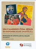 Ler Um Caminho com Jesus em Disponibilidade Apostólica - Documento 1, do autor Sede Nacional Do Ao-mej Brasil Ler Um Caminho com Jesus em Disponibilidade Apostólica - Documento 1, do autor Sede Nacional Do Ao-mej Brasil
