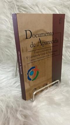 Documento de Aparecida, do autor Conselho Episcopal Latino-Americano