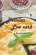 Ler Delícias low carb e funcionais: Lanches (Receitas Low Carb e Funcionais) (Portuguese Edition), do autor Dr Alan Soares Landim; Prof Francielle Lopes de Oliveira Soares Ler Delícias low carb e funcionais: Lanches (Receitas Low Carb e Funcionais) (Portuguese Edition), do autor Dr Alan Soares Landim; Prof Francielle Lopes de Oliveira Soares