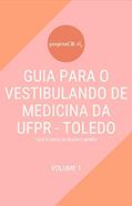 Ler O GUIA PARA O VESTIBULANDO DE MEDICINA da UFPR TOLEDO: "Você pode mudar o mundo", do autor Leonardo Garcia Ler O GUIA PARA O VESTIBULANDO DE MEDICINA da UFPR TOLEDO: "Você pode mudar o mundo", do autor Leonardo Garcia