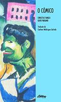 Ler O cômico, do autor Concetta D'Angeli; Guido Paduano Ler O cômico, do autor Concetta D'Angeli; Guido Paduano
