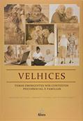 Ler Velhices. Temas Emergentes nos Contextos Psicossocial e Familiar - Coleção Velhice e Sociedade, do autor Deusivania V. Da S. Falcão Ler Velhices. Temas Emergentes nos Contextos Psicossocial e Familiar - Coleção Velhice e Sociedade, do autor Deusivania V. Da S. Falcão