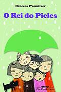 Ler O rei do picles, do autor Rebecca Promitzer Ler O rei do picles, do autor Rebecca Promitzer