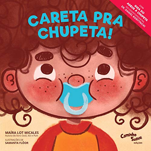 Ler Careta pra chupeta!, do autor Maíra Lot Micales