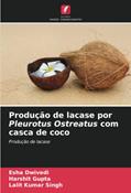 Ler Produção de lacase por Pleurotus Ostreatus com casca de coco: Produção de lacase, do autor Esha Dwivedi; Harshit Gupta; Lalit Kumar Singh Ler Produção de lacase por Pleurotus Ostreatus com casca de coco: Produção de lacase, do autor Esha Dwivedi; Harshit Gupta; Lalit Kumar Singh