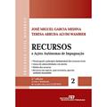 Ler Recursos e Ações Antônimas de Impugnação, do autor José Miguel G. Medina; Teresa Arruda A. Wambier Ler Recursos e Ações Antônimas de Impugnação, do autor José Miguel G. Medina; Teresa Arruda A. Wambier