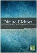 Ler Direito Eleitoral: Ação de Impugnação de Registro de Candidatura, do autor Marcos Vinícius dos Santos
