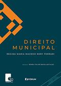 Ler Direito municipal, do autor Regina Maria Macedo Nery Ferra Ler Direito municipal, do autor Regina Maria Macedo Nery Ferra