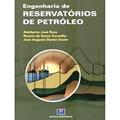 Ler Engenharia de Reservatório de Petróleo, do autor Adalberto José Rosa; Renato de Souza Carvalho; José Augusto Daniel Xavier Ler Engenharia de Reservatório de Petróleo, do autor Adalberto José Rosa; Renato de Souza Carvalho; José Augusto Daniel Xavier