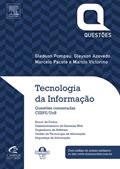 Ler Tecnologia da Informação. Cespe/UnB - Série Questões Comentadas, do autor Gledson Pompeu; Gleyson Azevedo; Marcelo Sousa Ler Tecnologia da Informação. Cespe/UnB - Série Questões Comentadas, do autor Gledson Pompeu; Gleyson Azevedo; Marcelo Sousa