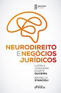 Ler Neurodireito e negócios jurídicos, do autor Ludmila Junqueira Duarte Oliveira; Brunello Stancioli Ler Neurodireito e negócios jurídicos, do autor Ludmila Junqueira Duarte Oliveira; Brunello Stancioli
