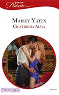 Ler Cicatriz da Alma (Harlequin Jessica Especial Livro 345), do autor Maisey Yates Ler Cicatriz da Alma (Harlequin Jessica Especial Livro 345), do autor Maisey Yates