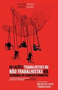 Ler Relações Trabalhistas Ou Não Trabalhistas Na Economia Do Compartilhamento, do autor Guilherme Mucelin; Leonardo Stocker Pereira Da Cunha Ler Relações Trabalhistas Ou Não Trabalhistas Na Economia Do Compartilhamento, do autor Guilherme Mucelin; Leonardo Stocker Pereira Da Cunha