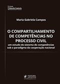 Ler Compartilhamento de C. No Proc. Civil, o - 01Edição 20, do autor Maria Gabriela Campos Ler Compartilhamento de C. No Proc. Civil, o - 01Edição 20, do autor Maria Gabriela Campos