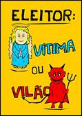 Ler ELEITOR: VÍTIMA OU VILÃO, do autor CICERO OMENA
