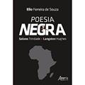 Ler Poesia negra: Solano Trindade e Langston Hughes, do autor Elio Ferreira De Souza