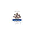 Ler A TODO VAPOR!, do autor Ken Blanchard; Jesse Stoner