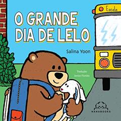 O grande dia de lelo, do autor Salina Yoon