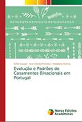 Ler Evolução e Padrões de Casamentos Binacionais em Portugal, do autor Sofia Gaspar; Ana Cristina Ferreira; Madalena Ramos Ler Evolução e Padrões de Casamentos Binacionais em Portugal, do autor Sofia Gaspar; Ana Cristina Ferreira; Madalena Ramos
