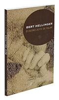 Ler Outro Jeito De Falar, do autor Autor Bert Hellinger