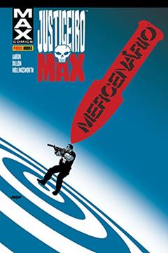 Justiceiro Max - Mercenário, do autor Jason Aaron