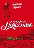 Ler Sítio do Picapau Amarelo: Reinações de Narizinho, do autor Monteiro Lobato Ler Sítio do Picapau Amarelo: Reinações de Narizinho, do autor Monteiro Lobato