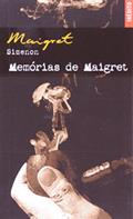 Ler Memórias De Maigret - Coleção L&PM Pocket, do autor Georges Simenon Ler Memórias De Maigret - Coleção L&PM Pocket, do autor Georges Simenon