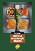 Ler Sociologia da comunicação e das mídias, do autor Éric Maigret Ler Sociologia da comunicação e das mídias, do autor Éric Maigret
