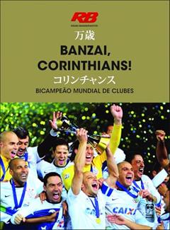 Banzai, Corinthians! bicampeão mundial de clubes, do autor Rádio Bandeirantes