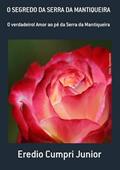 Ler O Segredo da Serra da Mantiqueira, do autor Eredio Cumpri Junior
