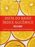 Ler Dieta do Baixo Índice Glicêmico. Regime, do autor Helen Foster Ler Dieta do Baixo Índice Glicêmico. Regime, do autor Helen Foster