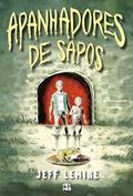 Ler Apanhadores de sapos, do autor Jeff Lemire