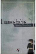 Ler Evocando Os Espiritos, do autor lamartine palhano júnior Ler Evocando Os Espiritos, do autor lamartine palhano júnior