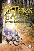 Ler As terras de atlas, do autor Bernardo Lynch de Gregorio