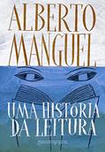 Ler Uma história da leitura, do autor Alberto Manguel