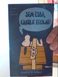 Ler Sem Essa, Charlie Brown! 07 - Raridade, do autor Charles M Schulz Ler Sem Essa, Charlie Brown! 07 - Raridade, do autor Charles M Schulz