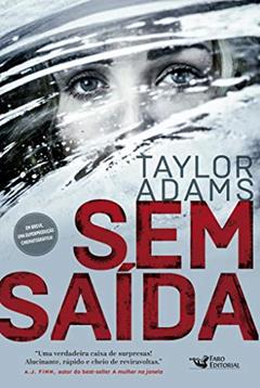 Sem saída, do autor Taylor Adams