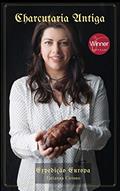 Capa de CHARCUTARIA ANTIGA - Expedição Europa: A arte de preservar a carne, do autor Tatianna Cirinno; Elizeo Garcia